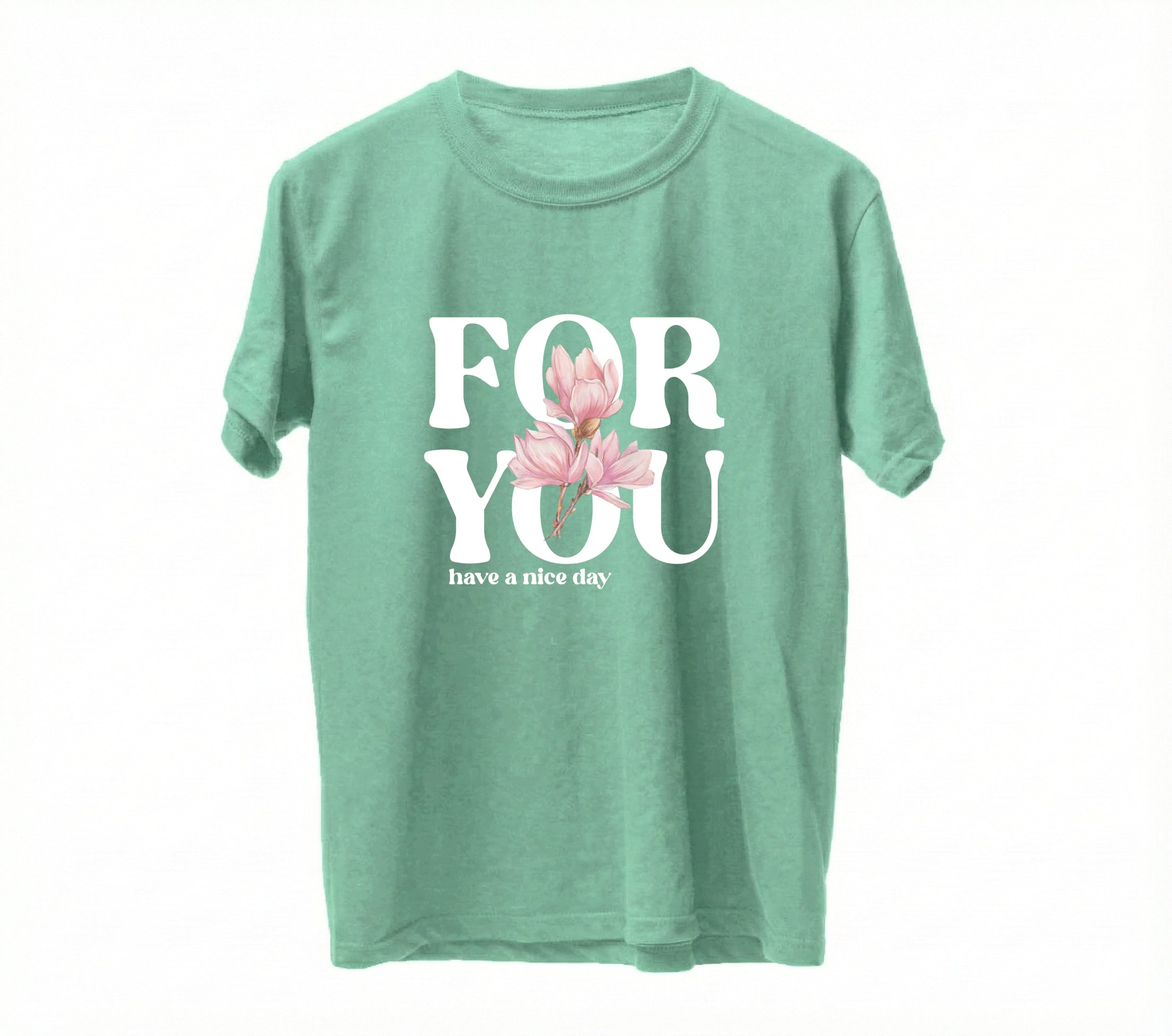 For You Floral Typography T-Shirt